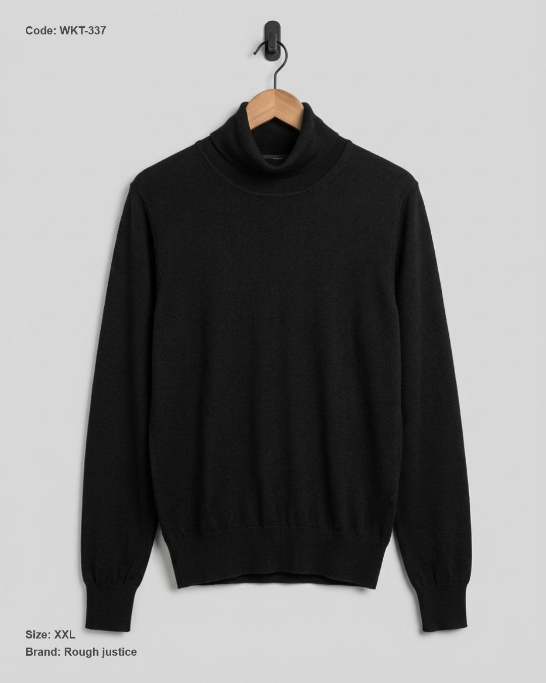 Rough justice (WKT-337) Turtleneck Sweater